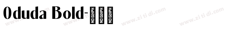0duda Bold字体转换